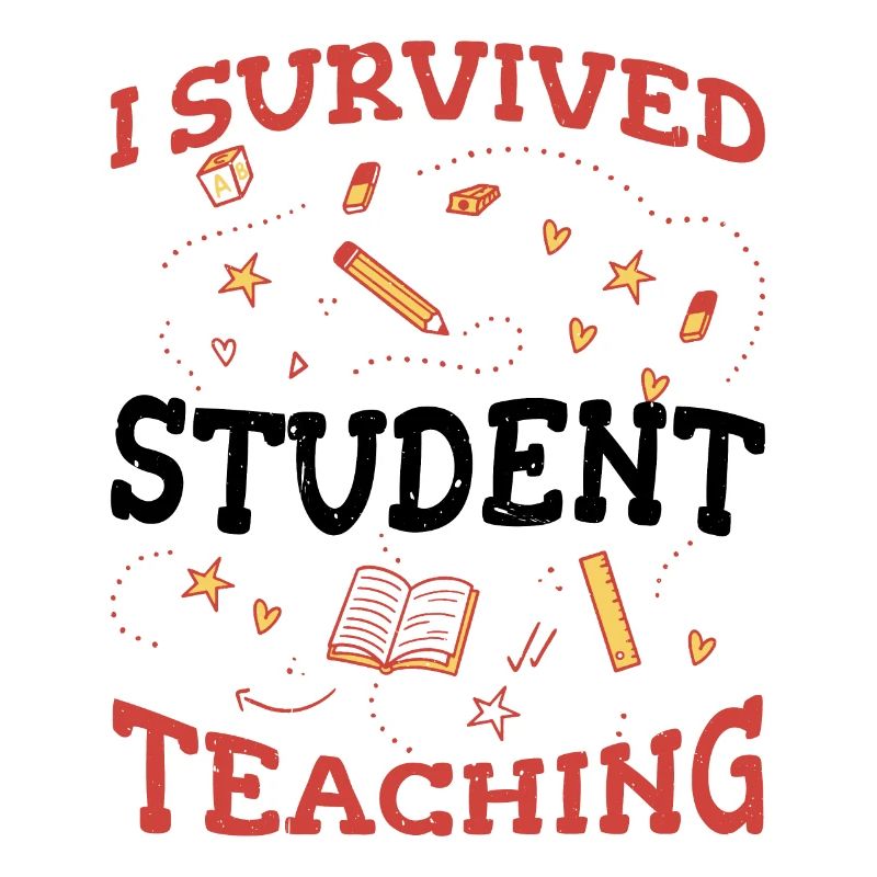 I Survived Student Teaching 5