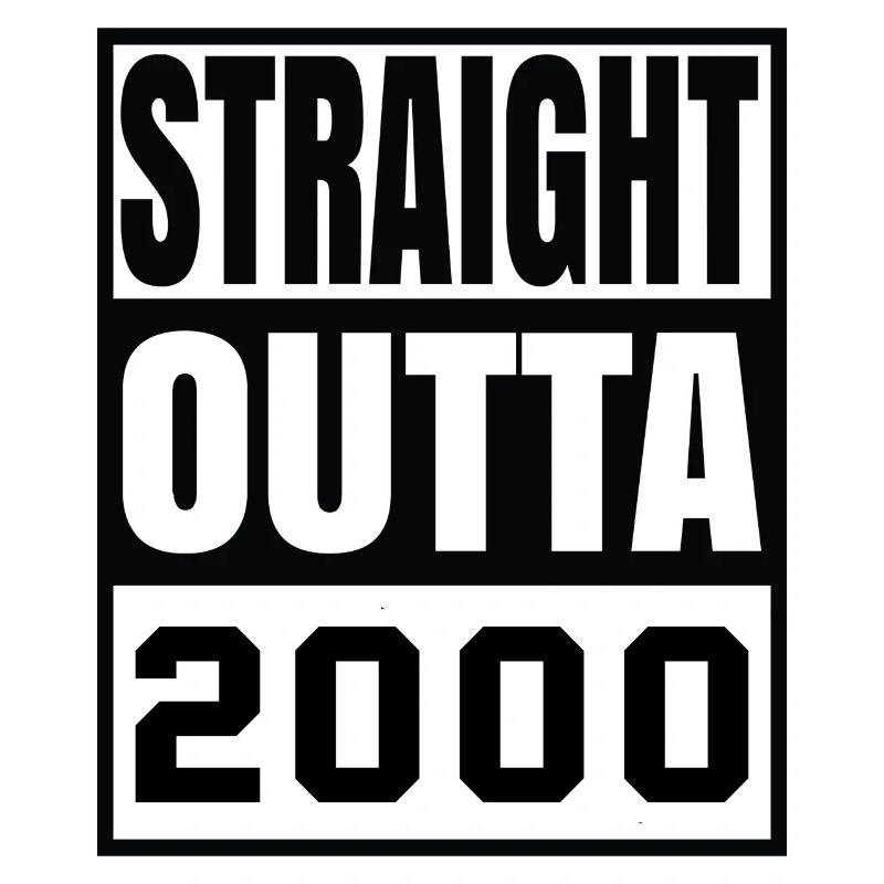 Gerade Outta 2000