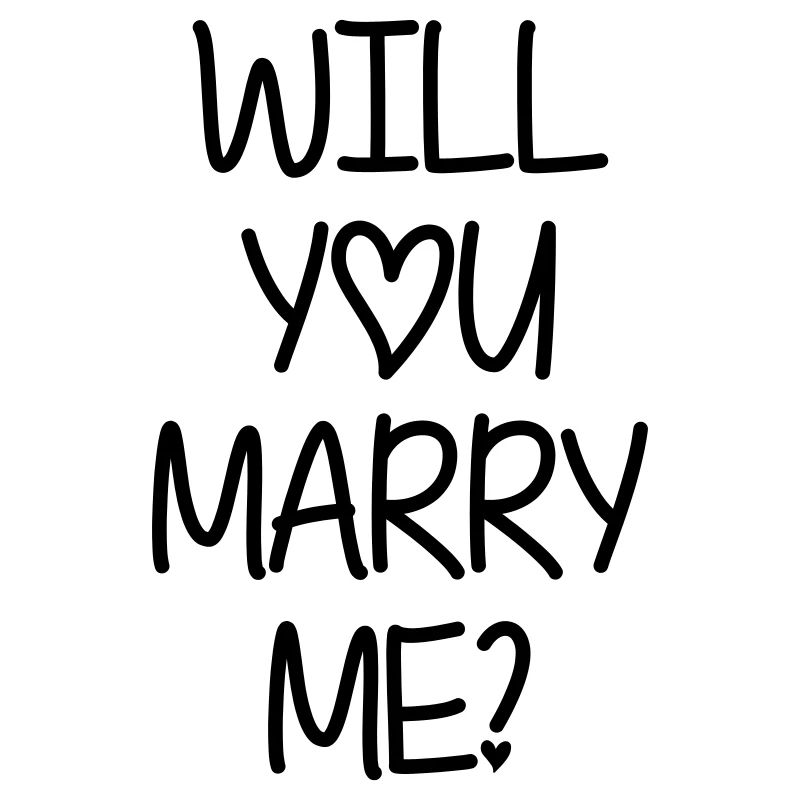 Will you marry me?