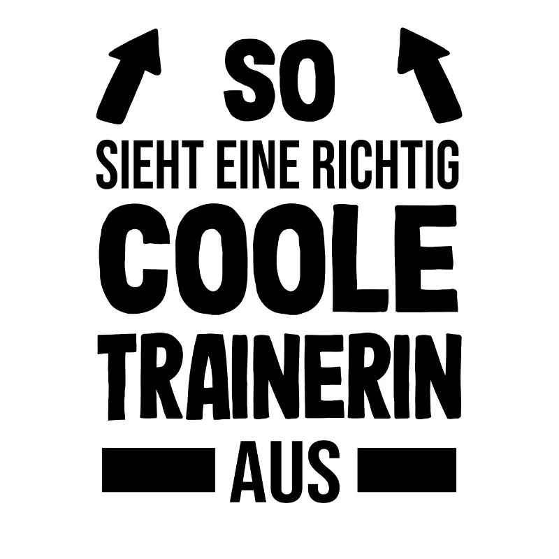 So sieht eine richtig coole Trainerin aus
