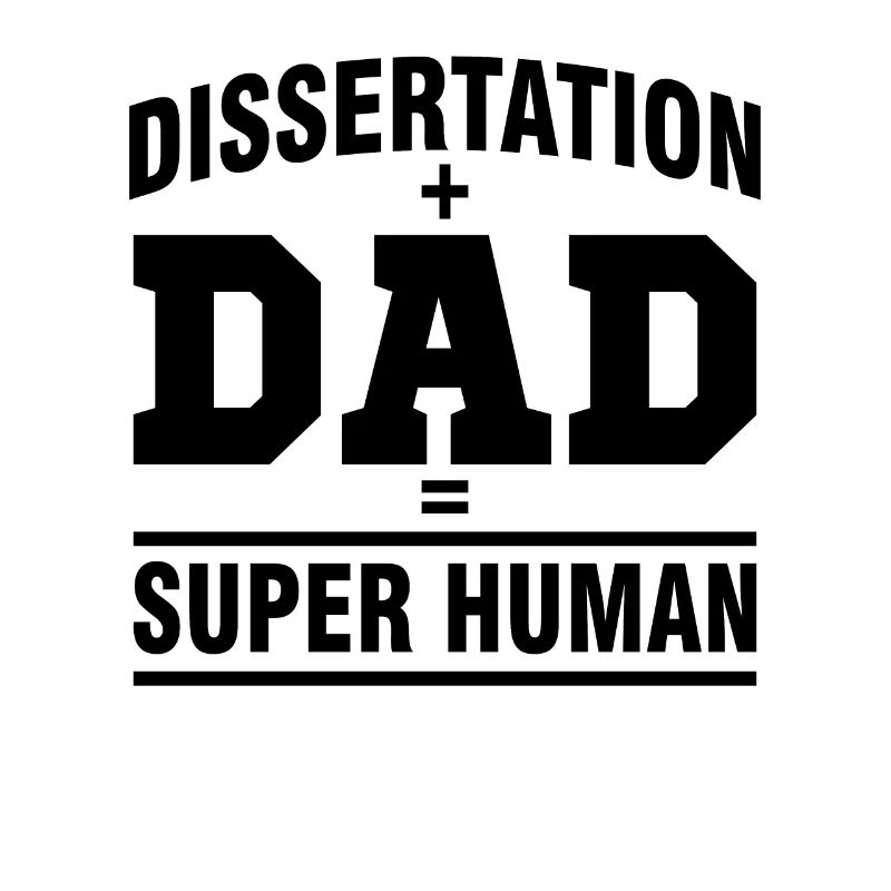 Dissertation Dad Phd Gift Graduation Student