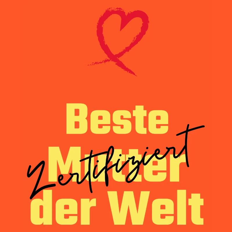 Beste Mutter der Welt. Zertifiziert-Muttertag