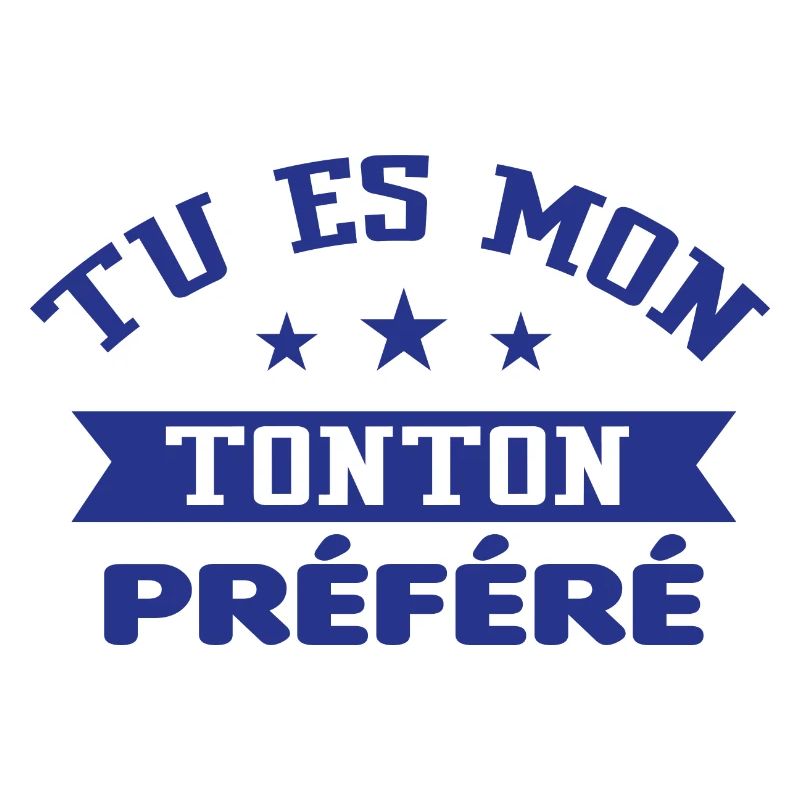 Tu es mon oncle préféré
