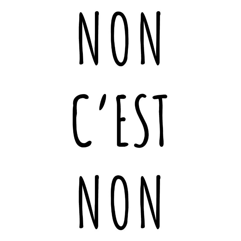 Non c’est non