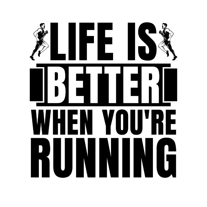 Life Is Better When Marathon Race Country Runner