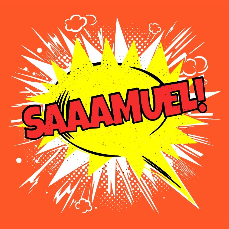 Samuel Name Funny Speech Bubble Saaamuel!