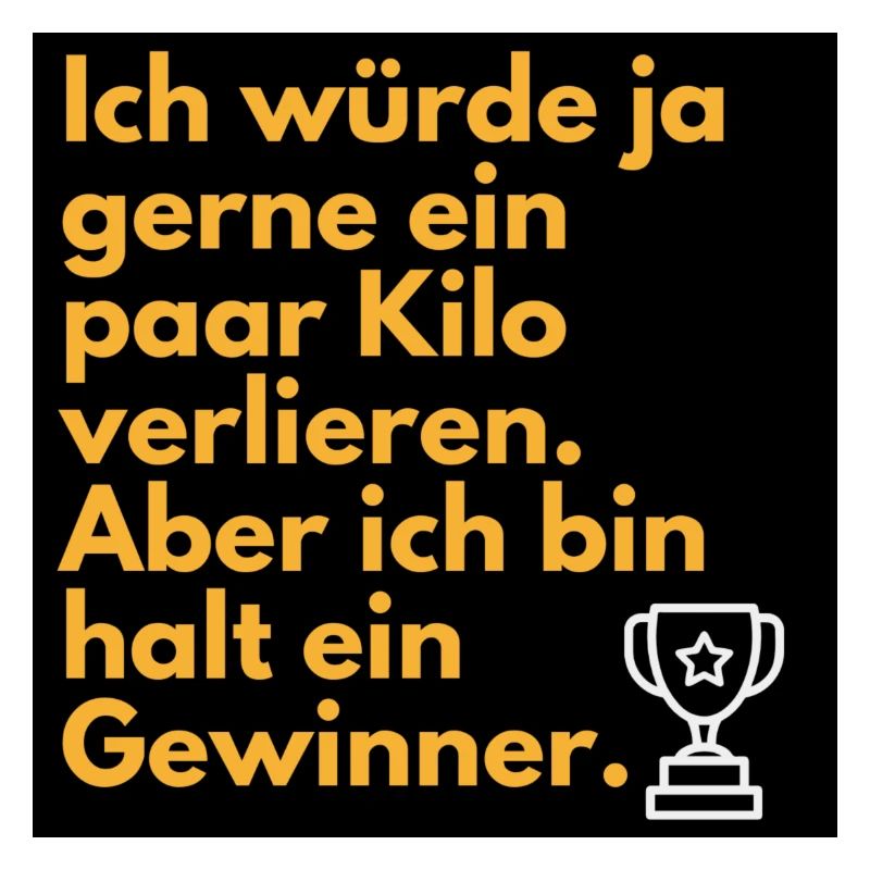 Ich bin ein Gewinner