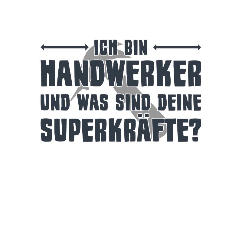 Handwerker Spruch