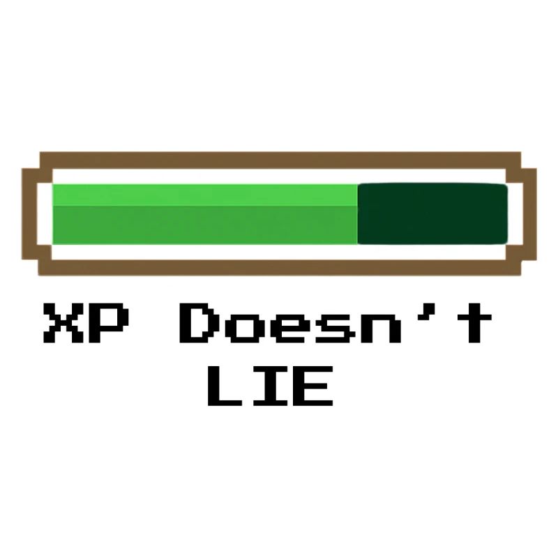XP Doesn't Lie - Experience doesn't lie