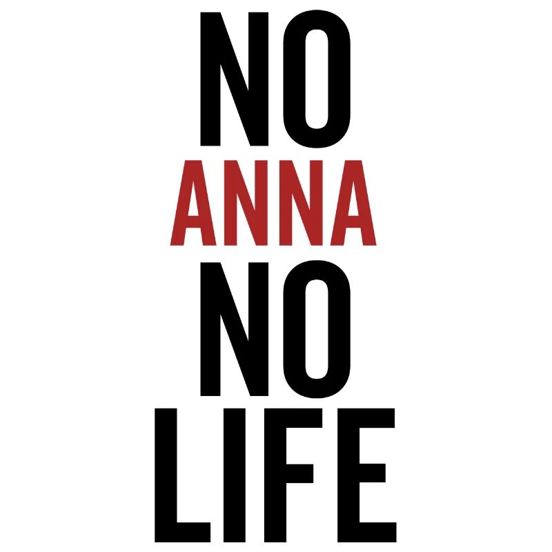 Pas d’Anna pas de vie