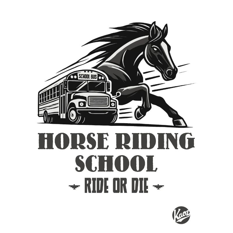 Reitschule "Reite oder Stirb", ein Pferde-Motiv