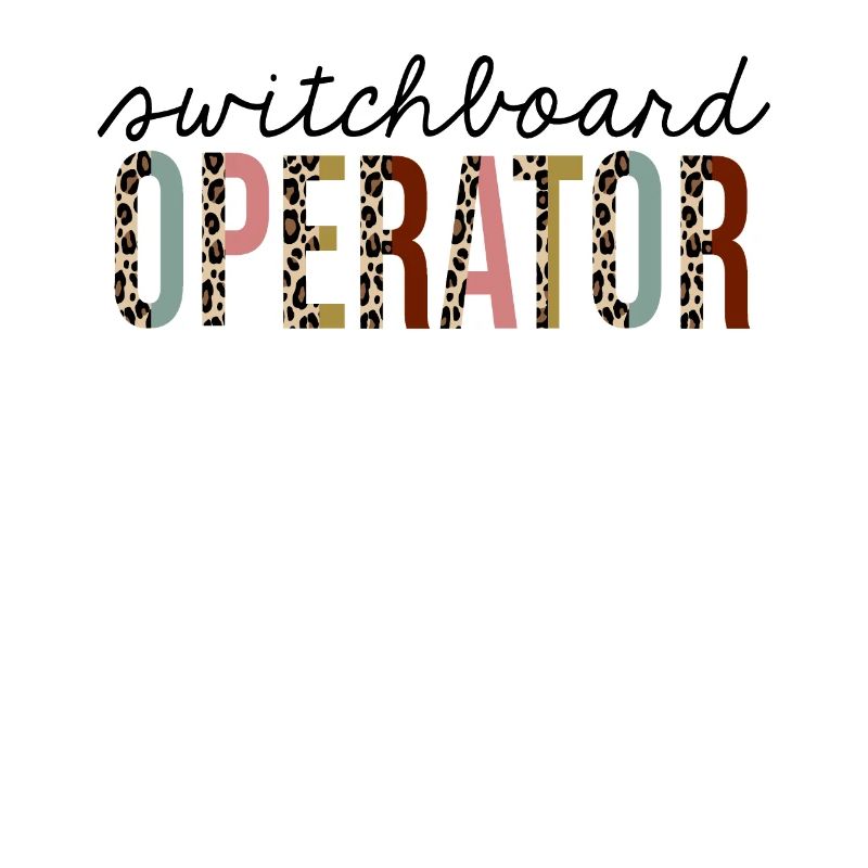 Switchboard Operator Leopard Print Funny