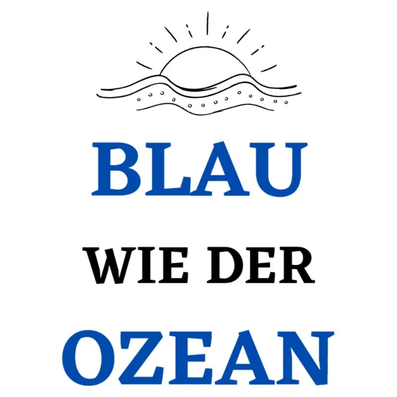Blau wie der Ozean