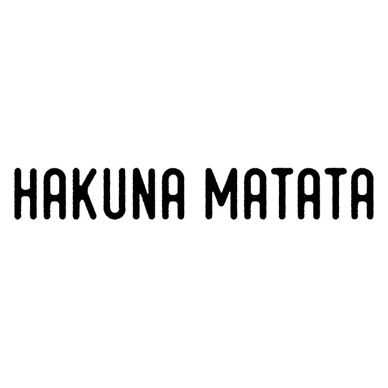 HakunaMatata no problem