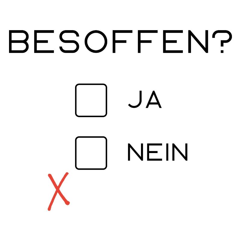 Besoffen?