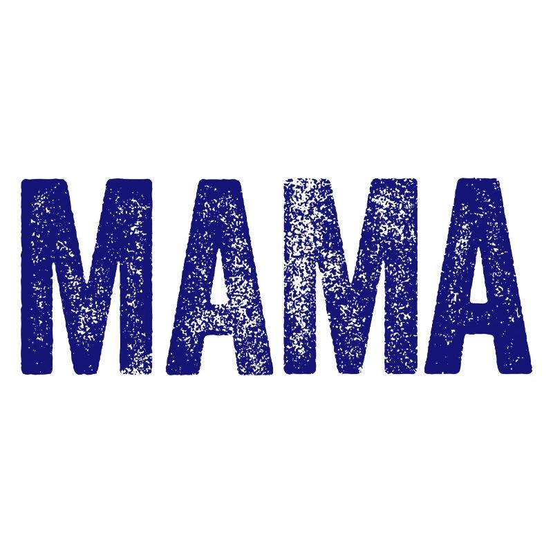 MAMA Mutter Mom Muttertag Geschenk