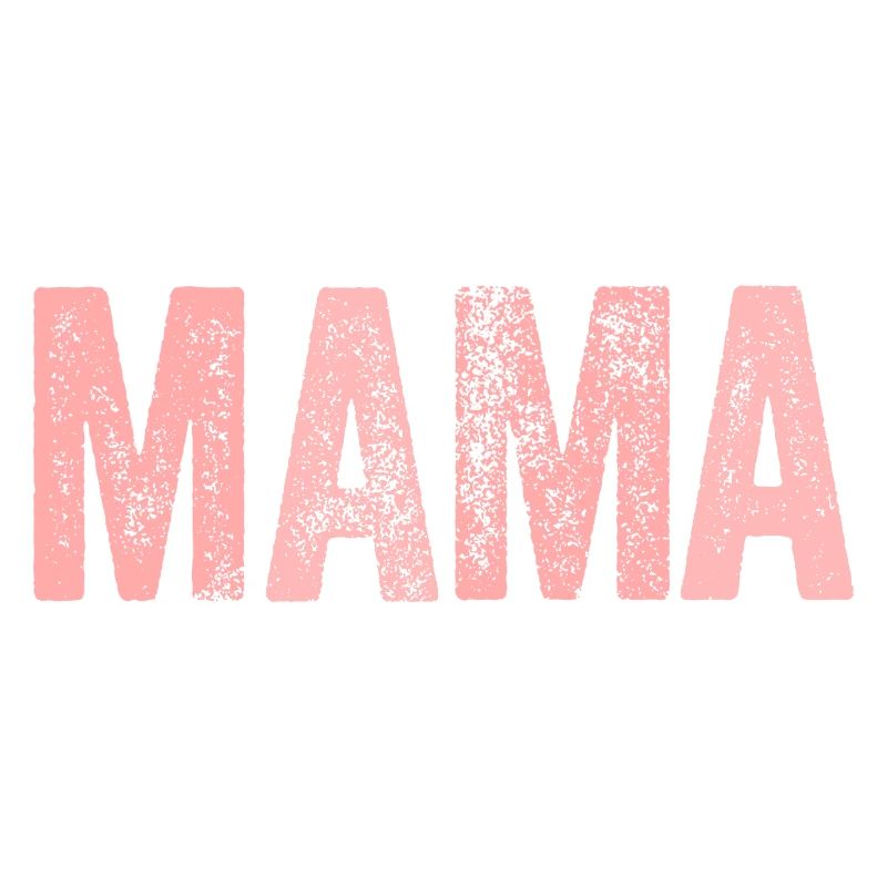 MAMA Mutter Mom Muttertag Geschenk