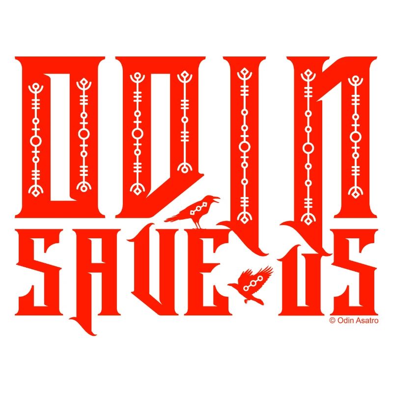 ODIN SAVE US (Ravens)