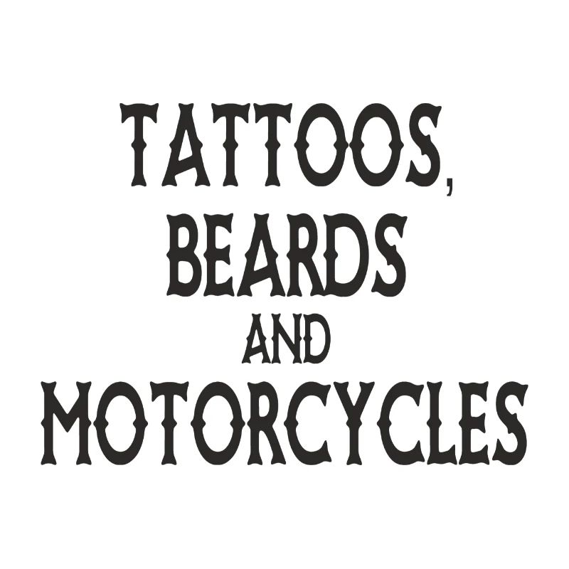 Tattoos, Beards and Motorcycles