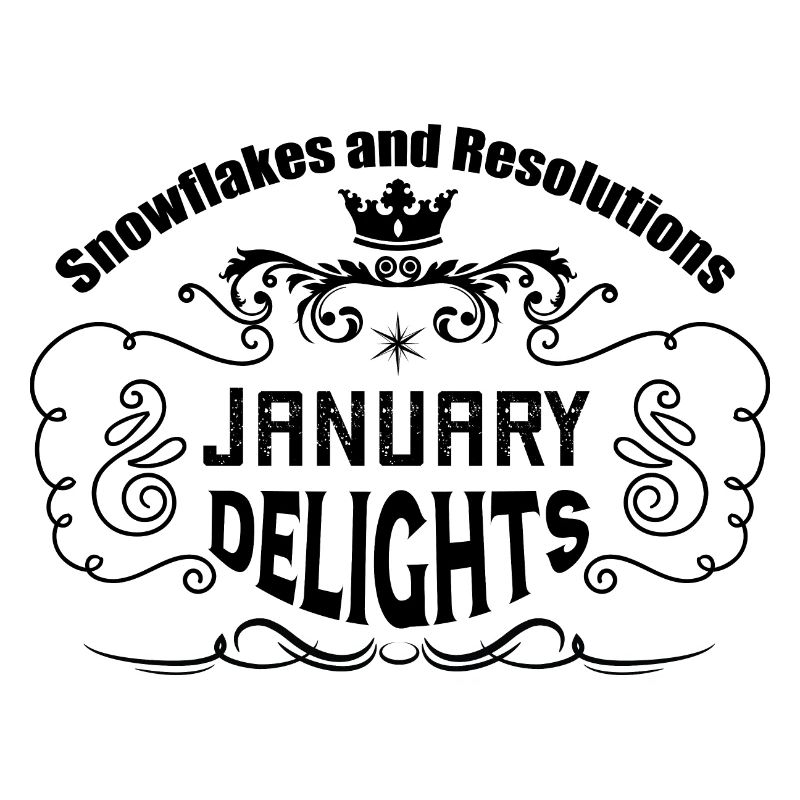 Snowflakes and Resolutions: January Delights.
