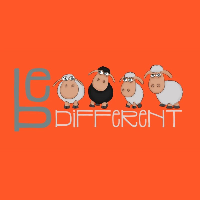 Be different sheep - Funny unique sheep
