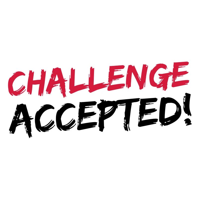 Challenge Accepted