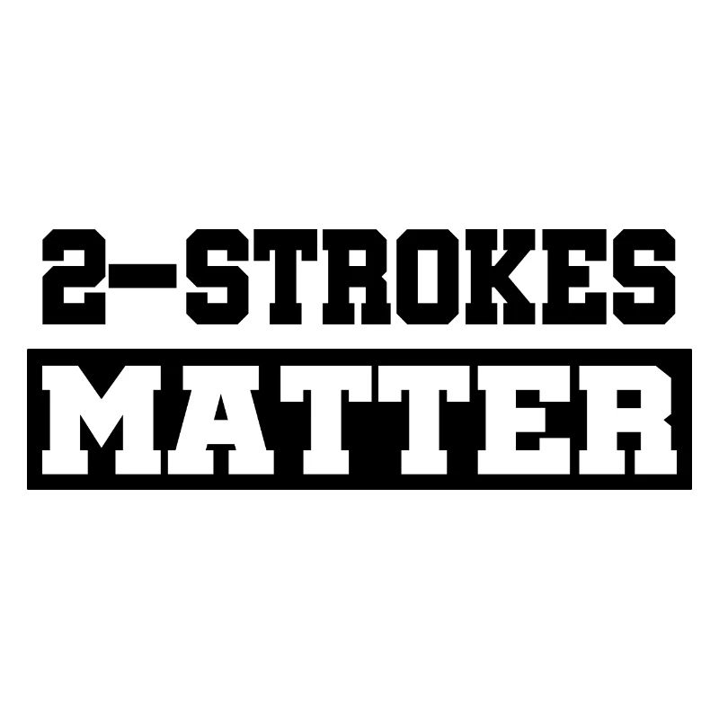 Two-stroke 2 stroke MX Motocross gift idea