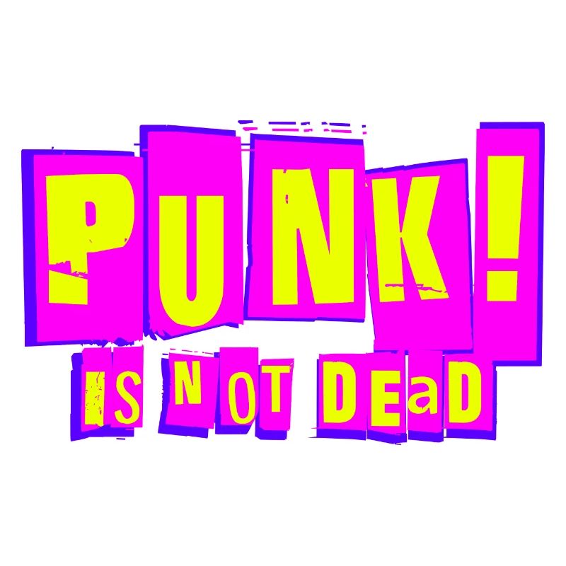 PUNK! IS NOT DEAD