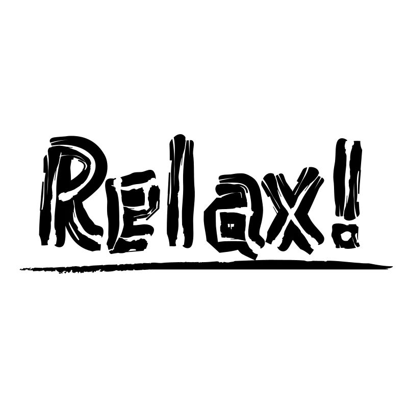 Relax!