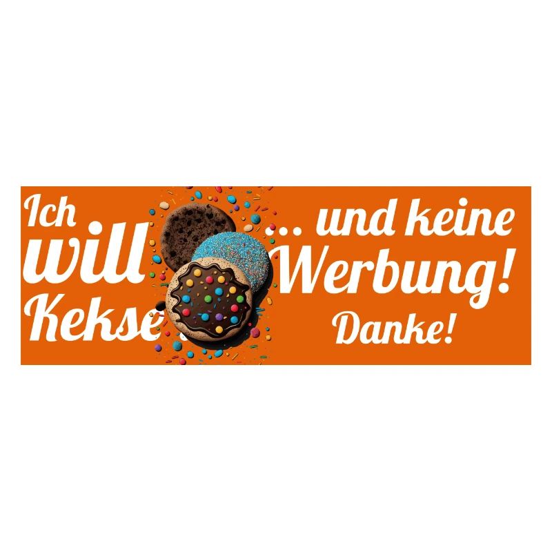 Ich will Kekse und keine Werbung! Keine Werbung!