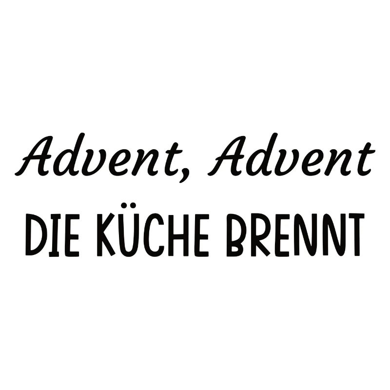Advent, Advent. Die Küche brennt.