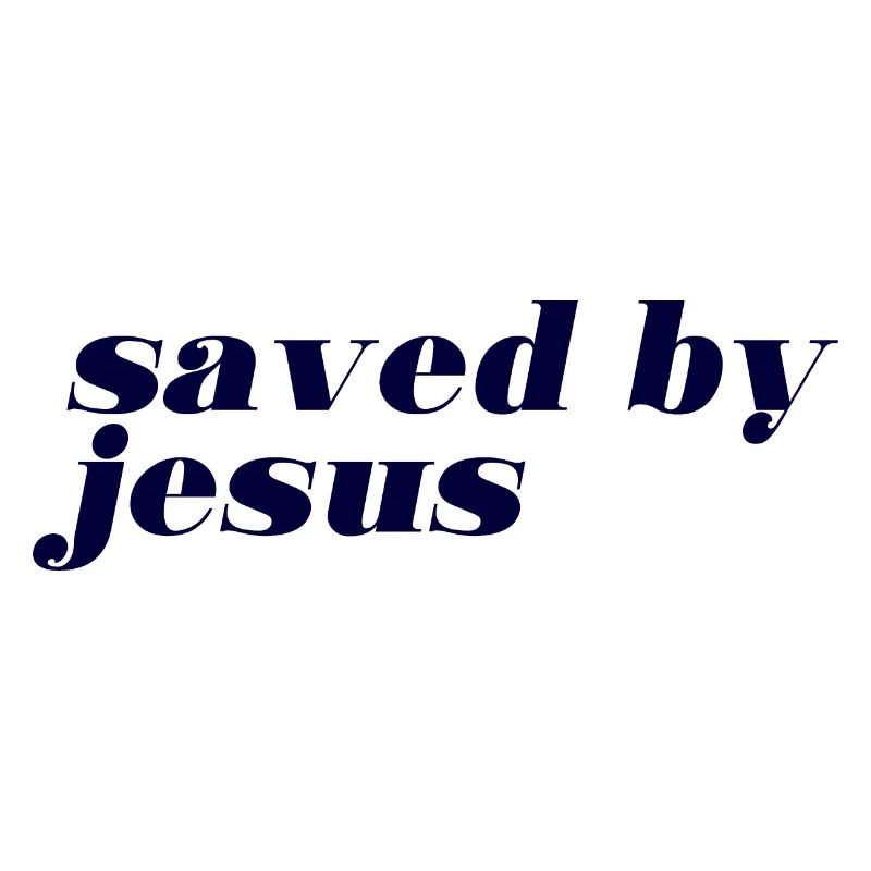 saved by jesus - Von Jesus gerettet