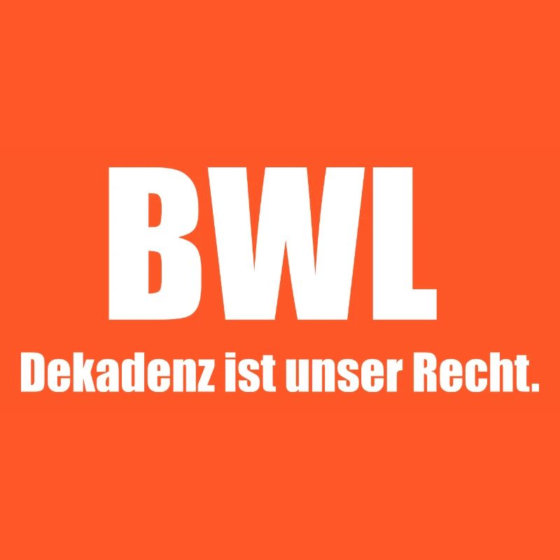 Dekadenz BWL