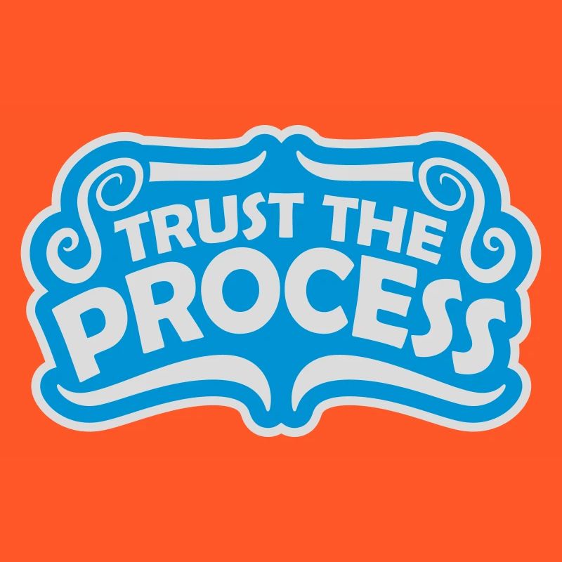 faire confiance au processus Devis