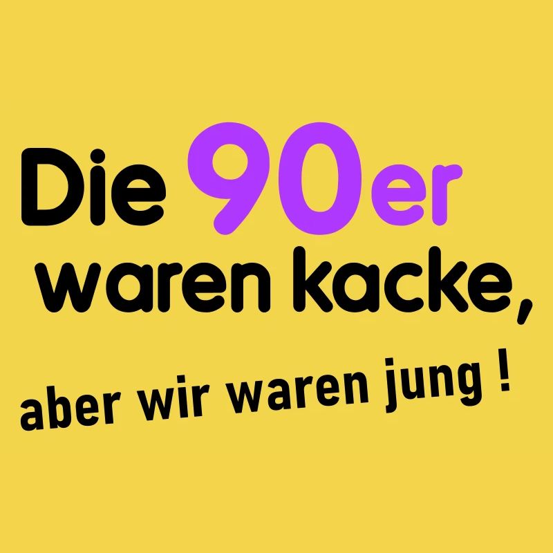 90er waren kacke