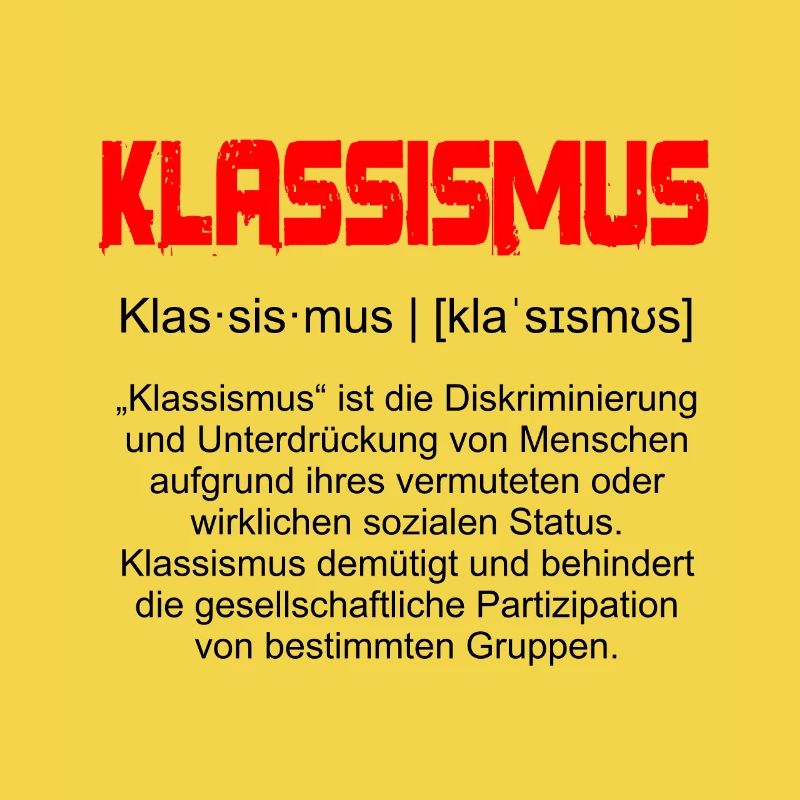 Eine Definition - Klassismus