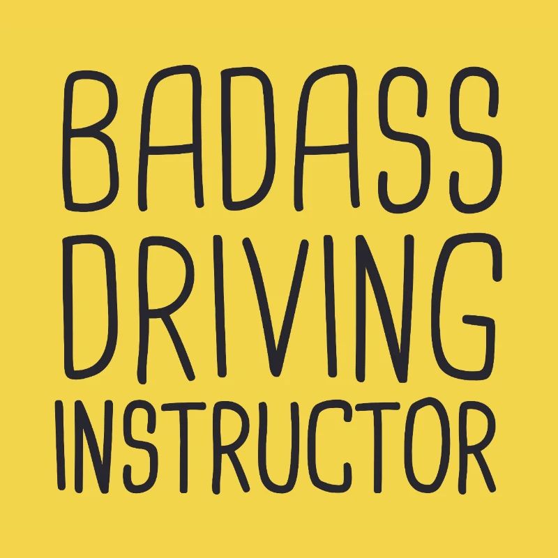 Driving Instructor Badass Drive Tutor