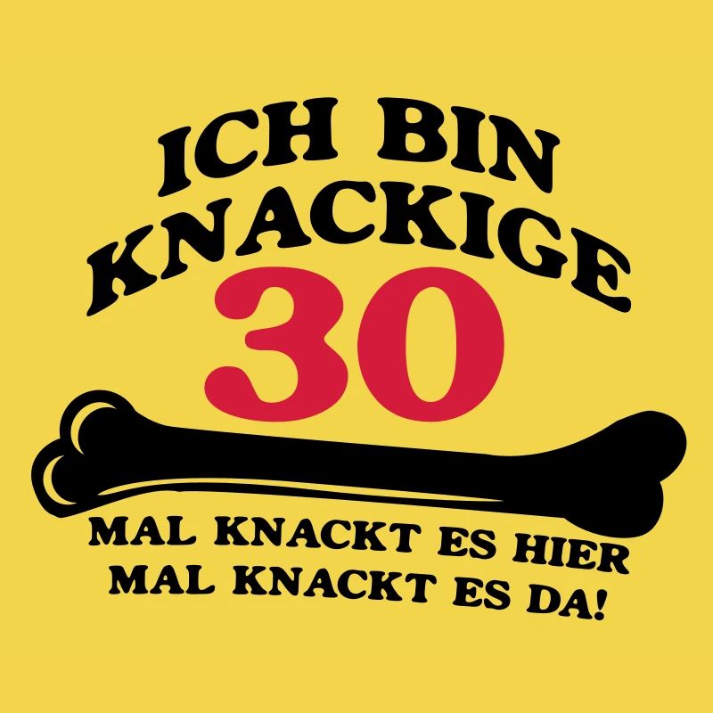 Birthday - I'm 30 Crunchy