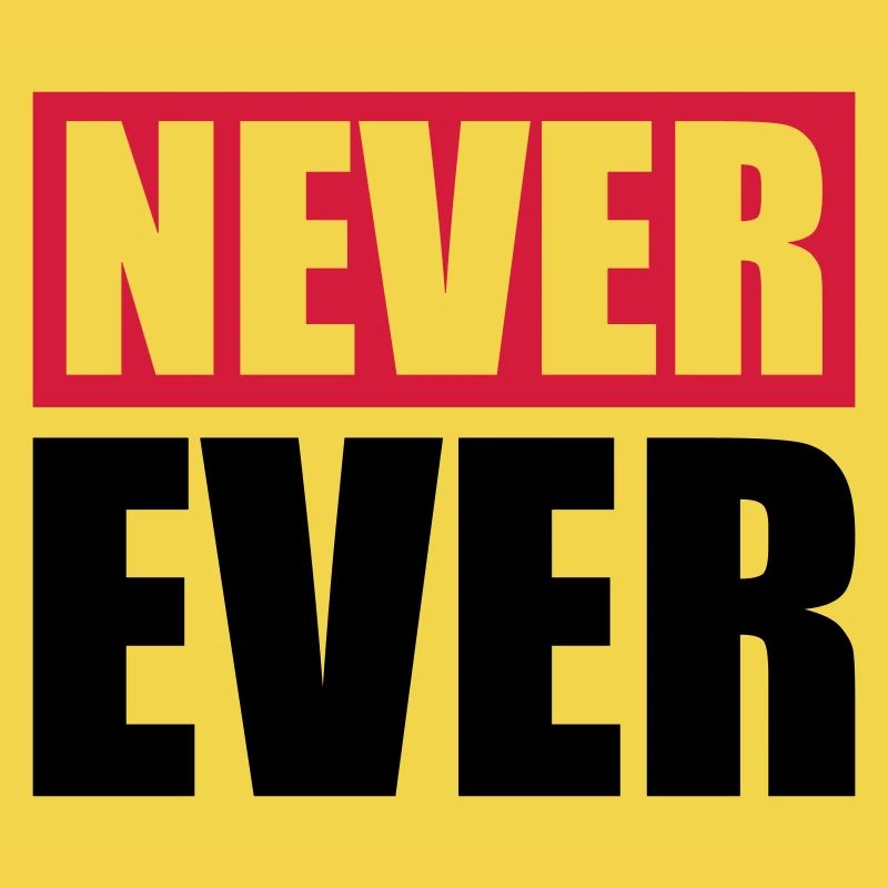 Never Ever Bar