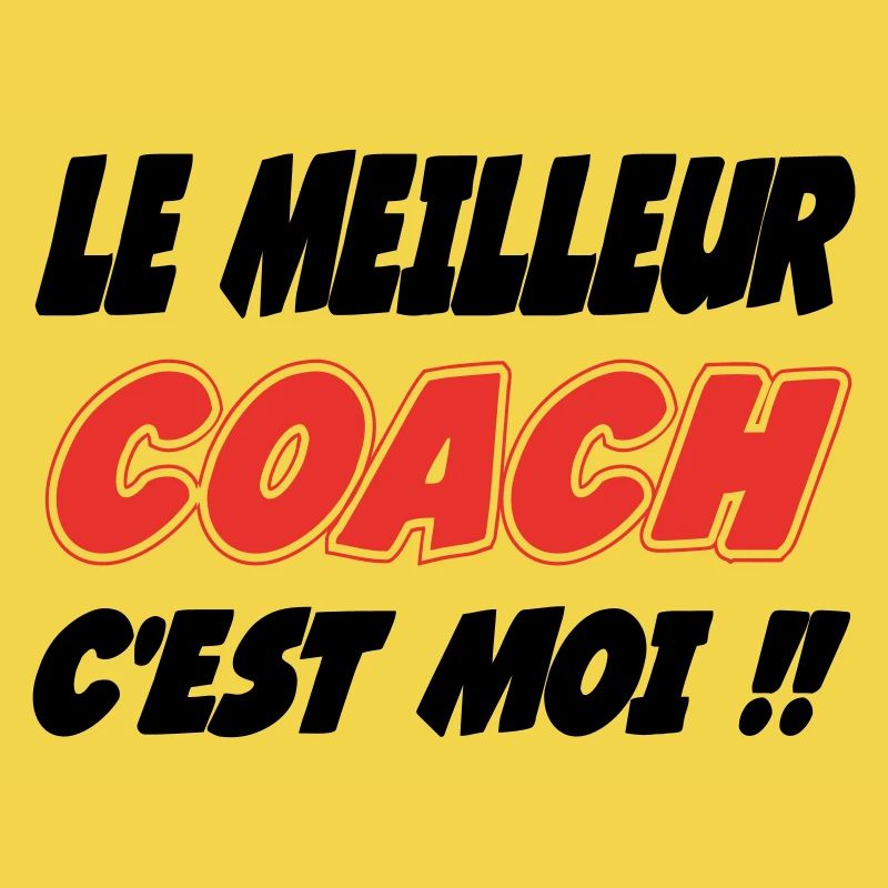 Der beste COACH bin ich!!