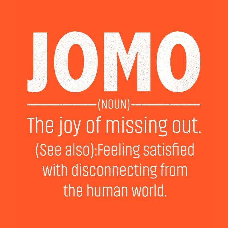 Jomo Defination Funny