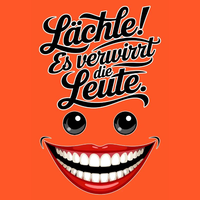 Immer lächeln