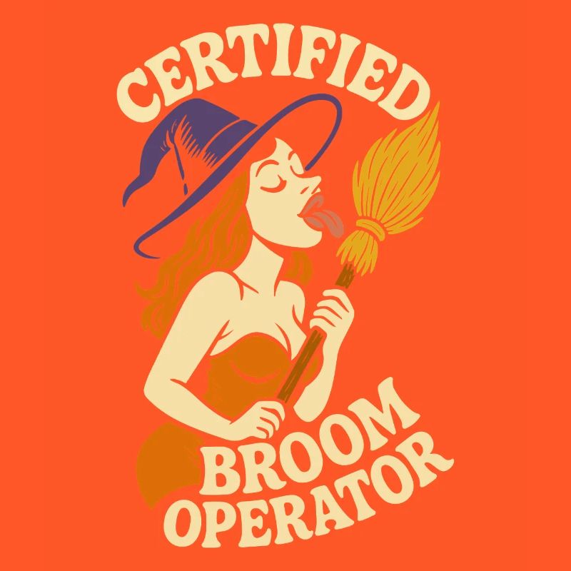 Certified Broom Operator Funny witch Halloween