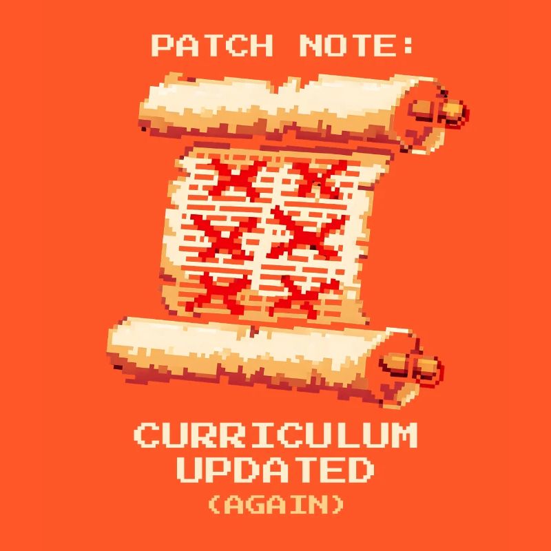 Patch Notes: Curriculum Updated | School humor
