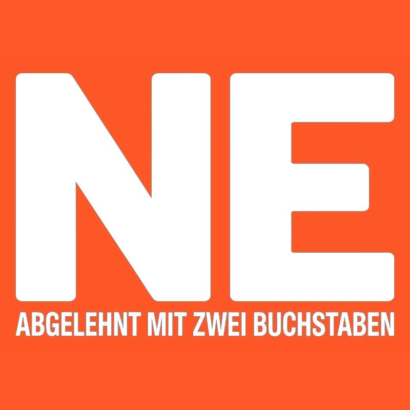 NE? Chemise de rejet cool avec un message clair