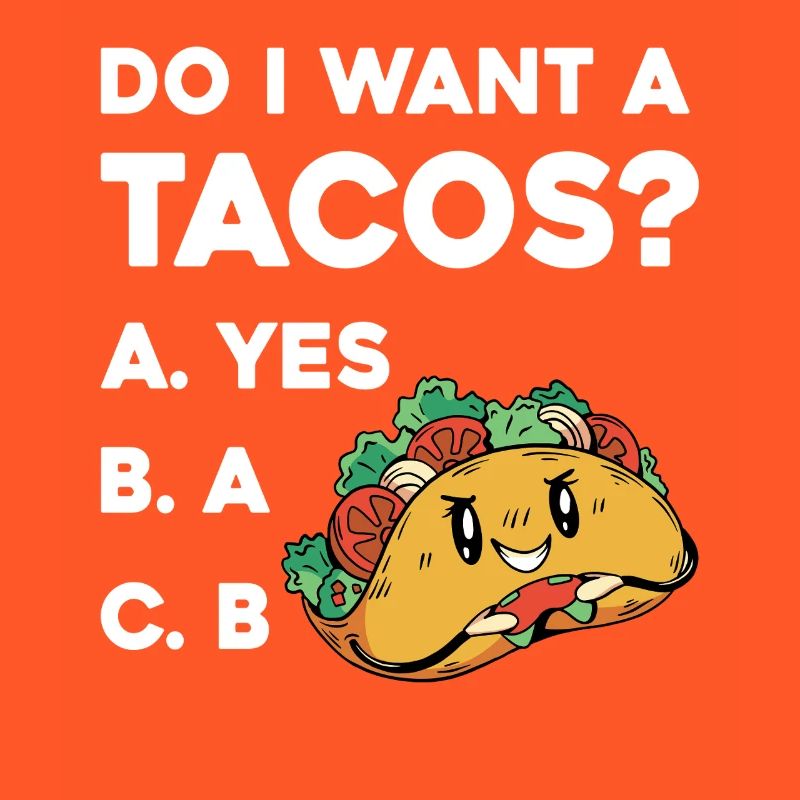 Taco Frage: Ja Oder Nein