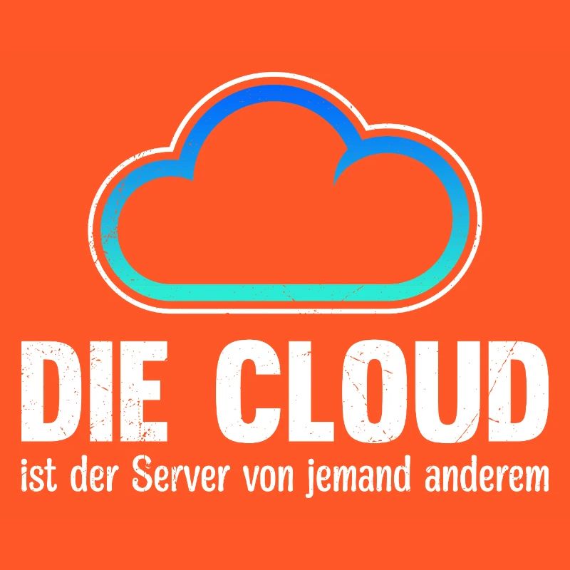 Coder DIE CLOUD IST DER SERVER VON JEMANDE ANDREN
