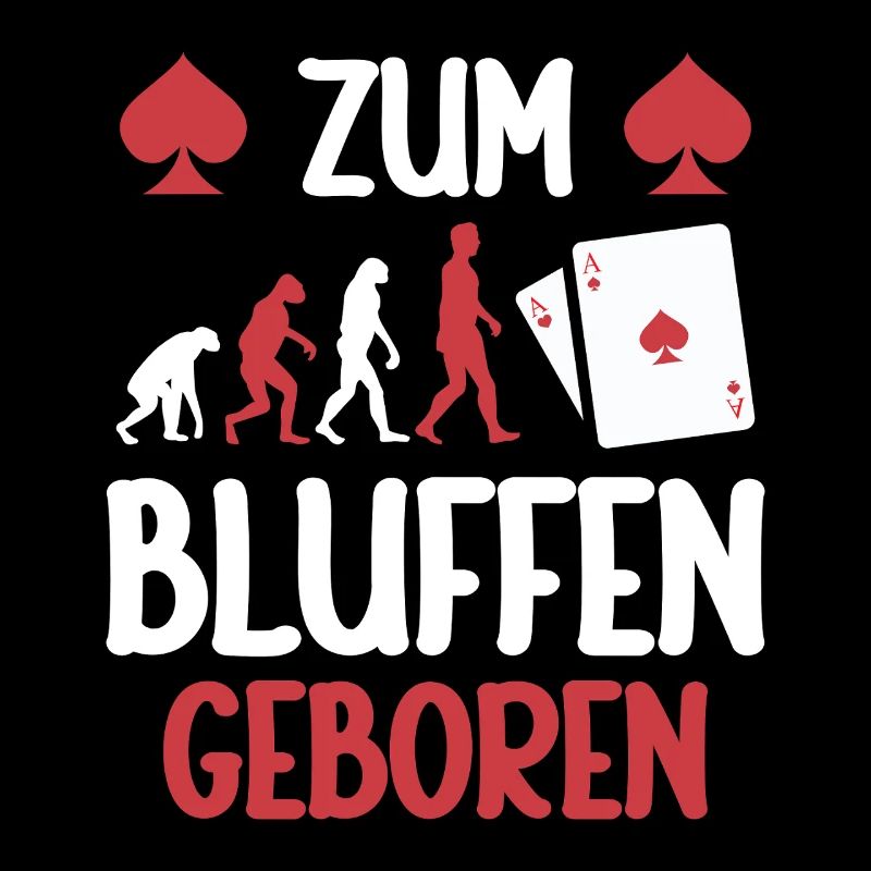 Born to bluff