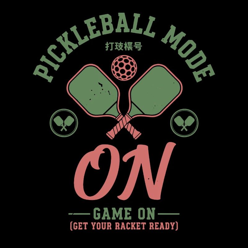 Pickleball Mode On Game On Funny Pickleball Player