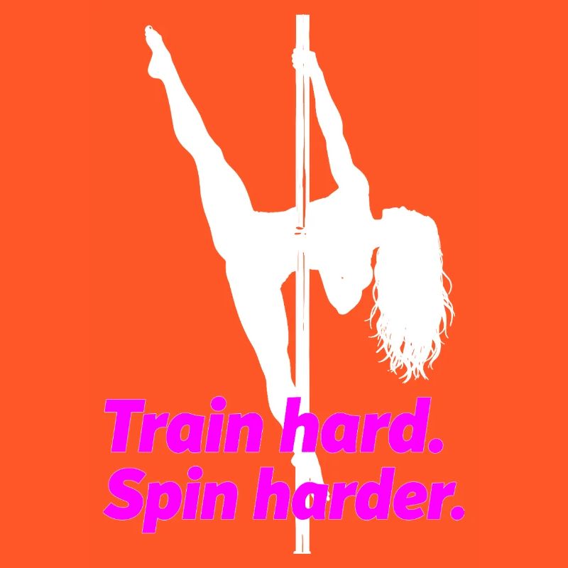 Pole Dance Silhouette – Train Hard Spin Harder